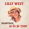 Lilly West interprète de grands standards de musique country de 1959 à 2022 ...
Enregistré à Nashville, en décembre 2023.